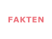 FAKTEN